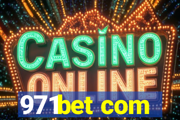 971bet com